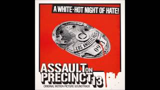 John Carpenter: Assault on Precinct 13 (Main Title/Julie)
