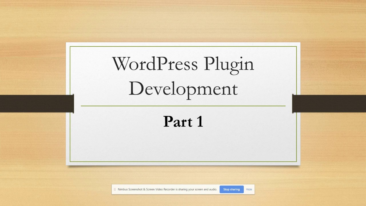 Create a WordPress Plugin From Scratch | WordPress Plugin Development Part 1