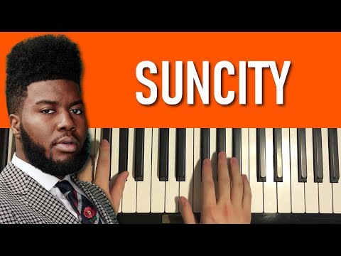 HOW TO PLAY - Khalid - Suncity (Piano Tutorial Lesson)