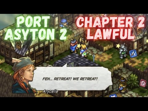 Tactics Ogre Reborn - Chapter 2 - Story Battle - Port Asyton 2 - Arychelle