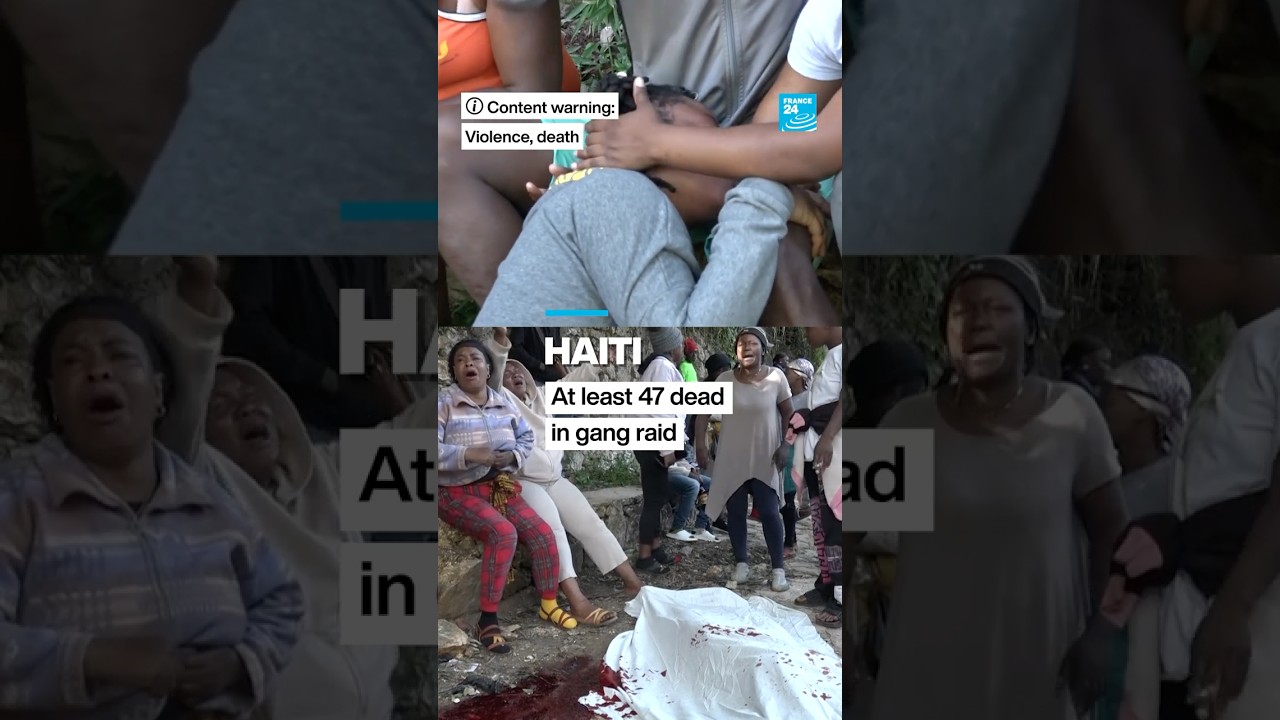 Haiti: Gang coalition unleashes violent new attack • FRANCE 24 English