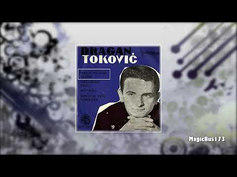 Dragan Toković  - Marija ne budi tužna
