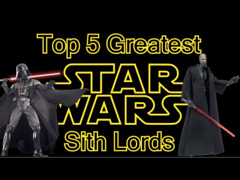 Top 5 Greatest Star Wars Sith Lords Video