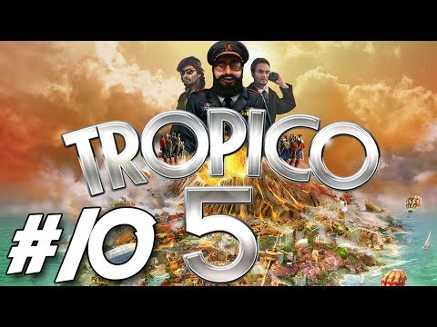 Tropico 5 Campaign #10 ~ Start All Over!