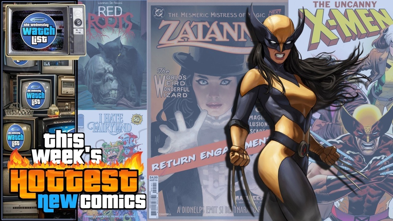 This Week's Hottest New Comic Book Releases! 🔥 Wednesday Watch List 🔥 4-29-26