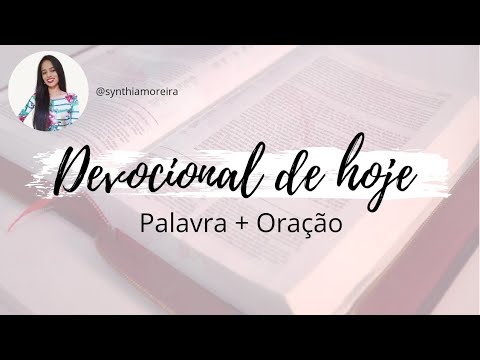 DEVOCIONAL DE HOJE (Palavra + Oração) Josué 1:9 Seja forte e corajoso!