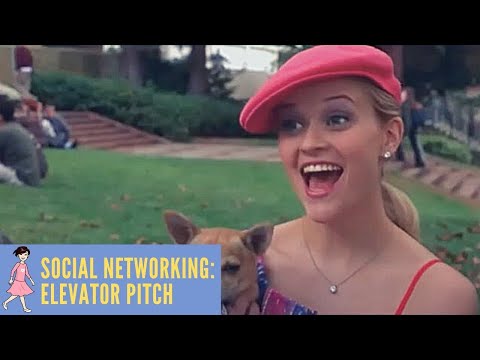Social Networking: Elevator Pitch - Legally Blonde, 2001