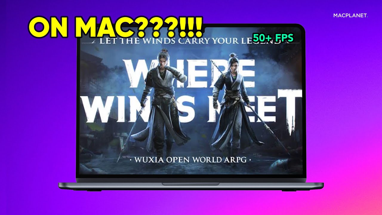 Play Where Winds Meet Mobile on MacBook Air