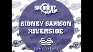 Sidney Samson Riverside Original mix