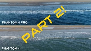 PHANTOM 4 PRO vs. PHANTOM 4 - Footage Comparison PART 2