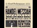 Handel: Messiah - Chorus: Hallelujah! / Bernstein · New York Philharmonic · Westminster Choir