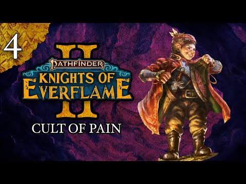 Cult of Pain | Pathfinder: Knights of Everflame | Season 2, Episode 4