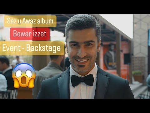 Bewar Izzet ( Saz u Awaz album ) Event - Back stage