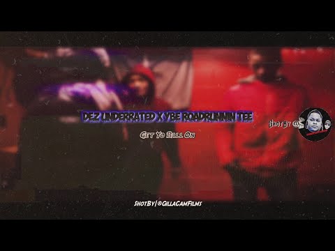 Dez Underrated x YBE Roadrunnin Tee - Get Yo Ball On (MusicVideo) ShotBy|@GILLACAMPRODUCTION