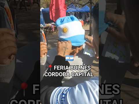 FERIA BULNES CORDOBA CAPITAL🇦🇷