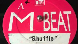 M BEAT , Shuffle, Renk Records.Quality Jungle Ragga.
