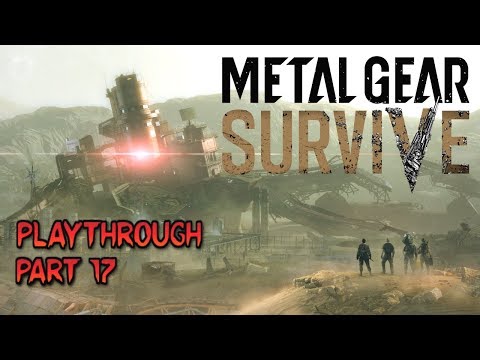 Metal Gear Survive - Playthrough - Part 17