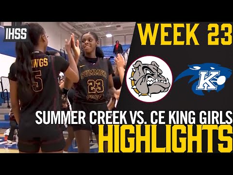 Epic Top-15 Girls Basketball: Summer Creek vs C-E King Highlights