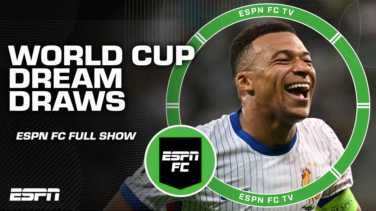FULL SHOW 🍿 ESPN FC's World Cup DREAM draws, Arsenal vs. Chelsea PREVIEW & more 👀