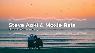 Steve Aoki &amp; Moxie Raia - I Love It When You Cry (8D)