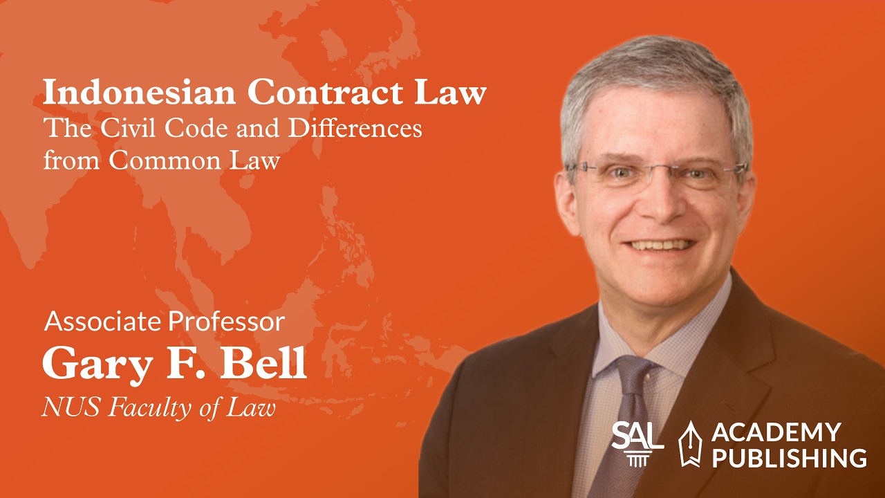 Regional Counsel (Ep 1): Indonesian Contract Law - The Civil Code and Differences from Common Law
