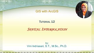 GIS Tutorial 12: Spatial Interpolation