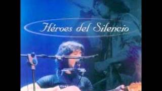 Heroes del Silencio - 4 - Flor de Loto Acustico En Vivo HQ