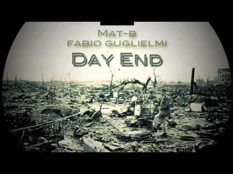 Mat B & Fabio Guglielmi - Day End (Original Mix) -Cut- Spaceland Records