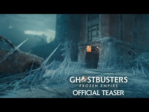 Ghostbusters: Frozen Empire Trailer
