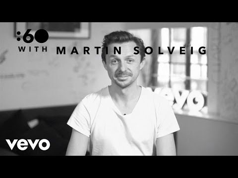 Martin Solveig - :60 With (Vevo UK)