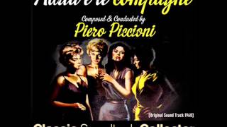 Orchestral Suite 6 - Adua e le compagne (OST) [1960]