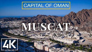 Muscat, the Picturesque Capital of Oman - 4K Scenic Urban Film + Music - Cities of the World