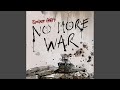 No More War