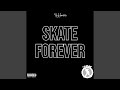 Skate Forever