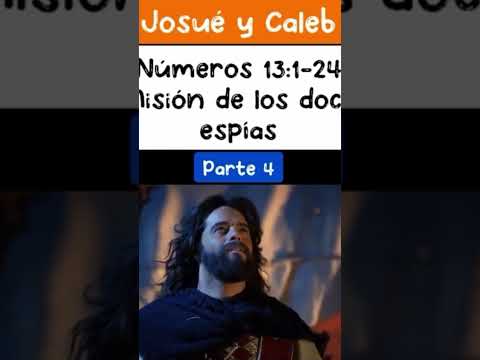 Misión de los doce Espías/ números 13:1-24