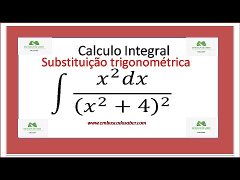 Cálculo integral usando o método de substituição trigonométrica (Em busca do saber)