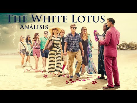 THE WHITE LOTUS |  ANÁLISIS, EXPLICACIÓN Y MENSAJES OCULTOS de la TEMPORADA 3
