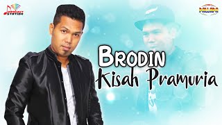 Download lagu Brodin - Kisah Pramuria ( Musik Video) mp3 Download lagu Brodin - Kisah Pramuria ( Musik Video) mp3