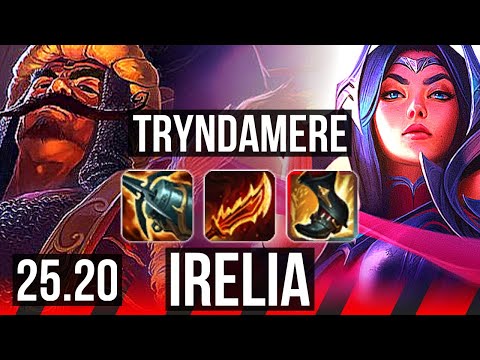 TRYNDAMERE vs IRELIA (TOP) | 9 solo kills, 65% winrate, Legendary, 12/3/3 | NA Master | 25.20
