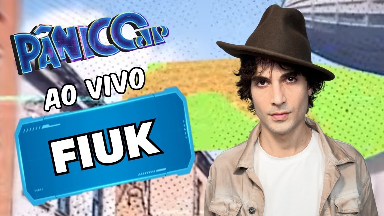FIUK AO VIVO | PÂNICO - 20/08/26