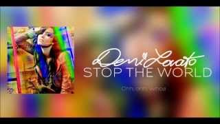 Demi Lovato - Stop The World (Acoustic Demo / Lyric Video)