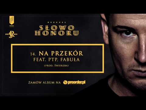 Bezczel ft. PTP, Fabuła - Na przekór