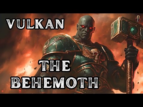 Vulkan - The Behemoth | Epic Orchestral Song | Warhammer 40K | Community Request