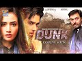 Here's The intense Teaser of the Upcoming Drama Serial #Dunk Coming Soon only on ARY Digital