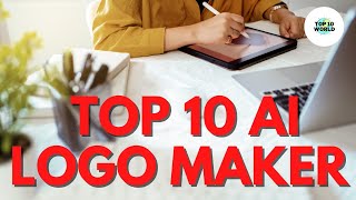 Top 10 AI Logo Maker | AI TOOLS 2023 | Top 10 World