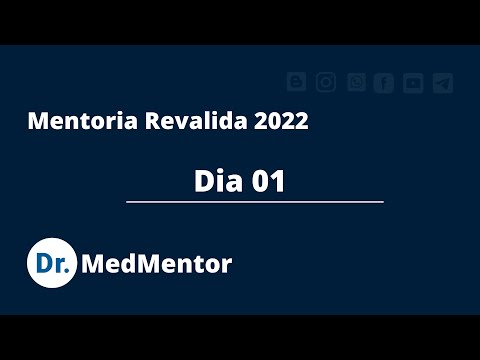 Mentoria (Revalida 2022) - 17/01/2022 - 22:00 Hs