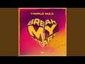 Break My Heart