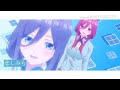 五等分の花嫁 OP 五等分の気持ち MAD