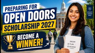 Preparing For Open Doors Scholarship 2027 | Become a Winner
