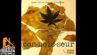 Locsta Villan ft. Doobie Rich - Connoisseur [Thizzler.com Exclusive]